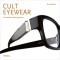 Front cover of Cult Eyewear book
