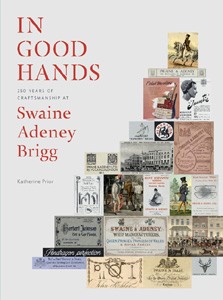Jacket of In Good Hands: 250 Years of Craftsmanship at Swaine Adeney Brigg